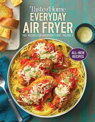 Taste of Home Everyday Air Fryer vol 2