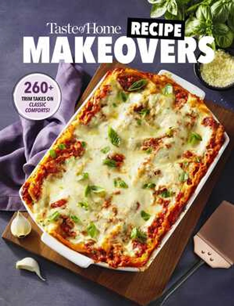 Taste of Home Recipe Makeovers