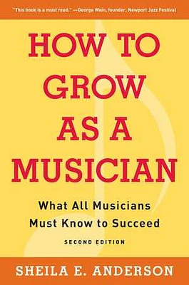 How to Grow as a Musician