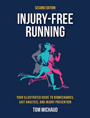 Injury-Free Running, Second Edition