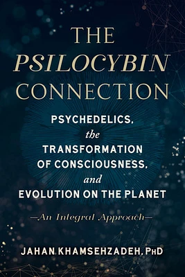 The Psilocybin Connection