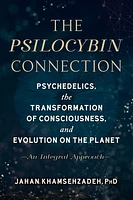 The Psilocybin Connection