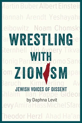 Wrestling with Zionism