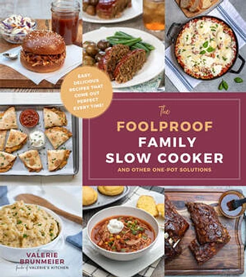 Foolproof Family Cookbook, The