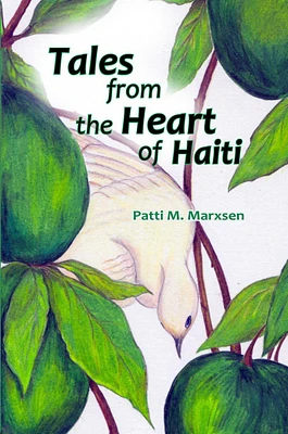 Tales from the Heart of Haiti