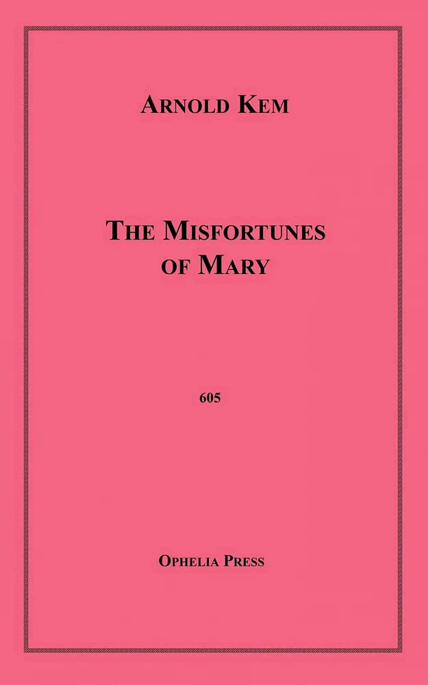 The Misfortunes of Mary