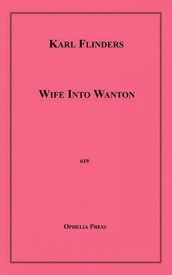 Wife Into Wanton