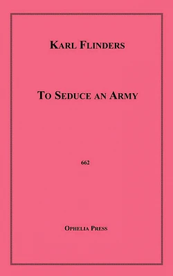 To Seduce an Army