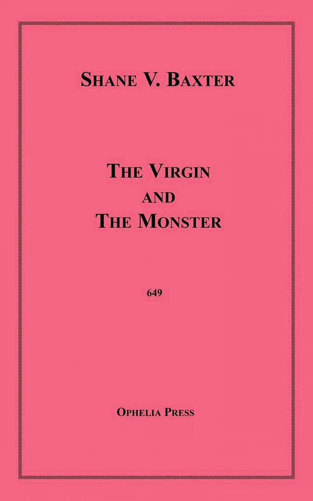 The Virgin and The Monster