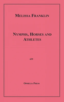 Nymphs, Horses and Athletes