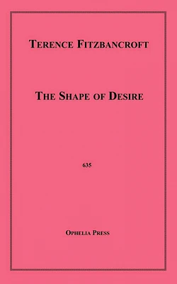 The Shape of Desire