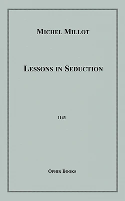 Lessons in Seduction