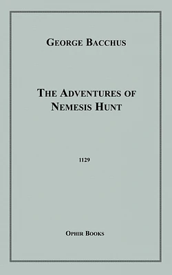 The Adventures of Nemesis Hunt