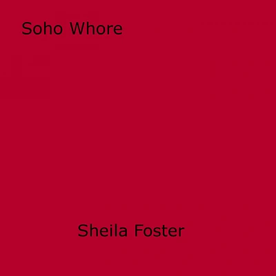 Soho Whore