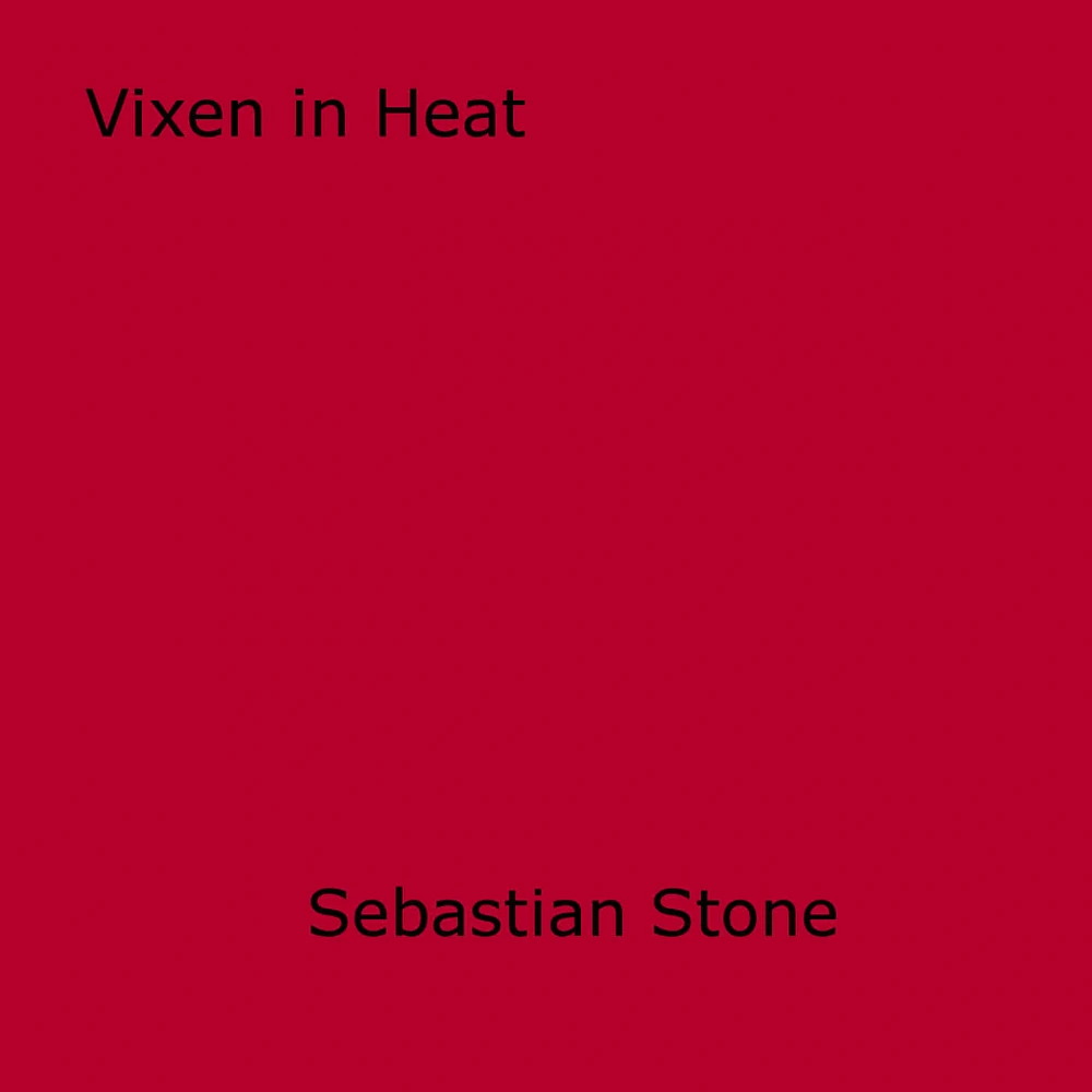 Vixen in Heat