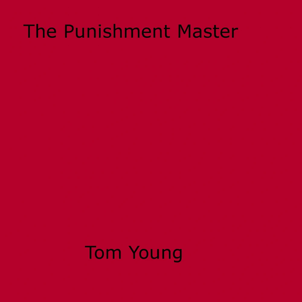 The Punishment Master