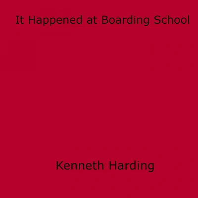 It Happened at Boarding School