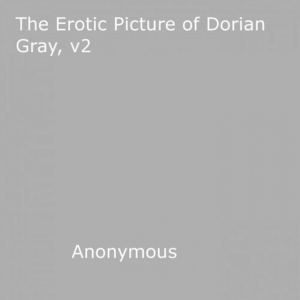The Erotic Picture of Dorian Gray, v2