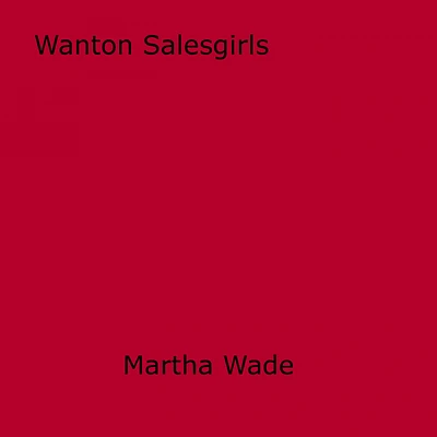 Wanton Salesgirls