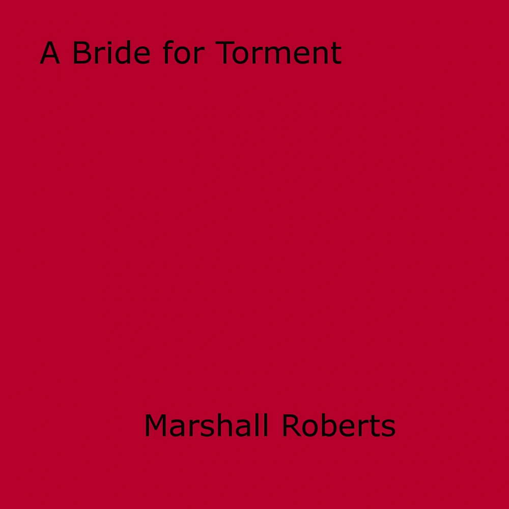 A Bride for Torment