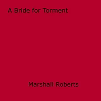 A Bride for Torment