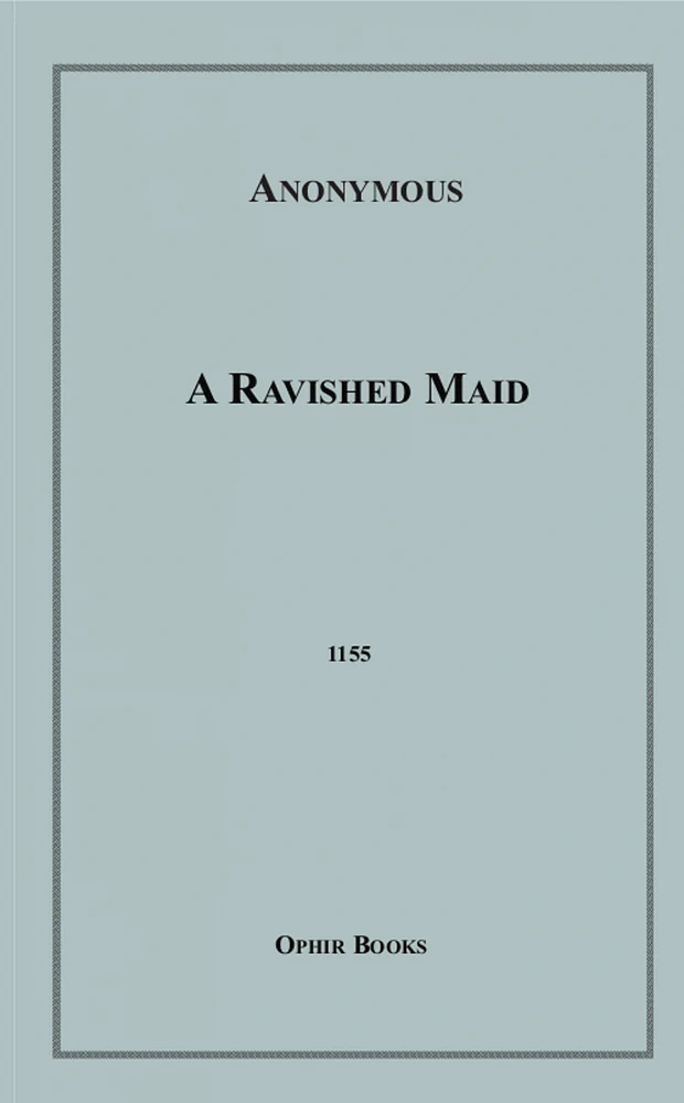 A Ravished Maid