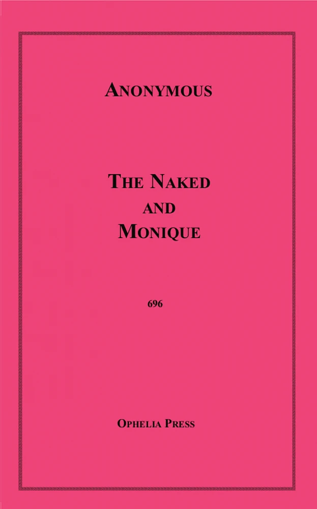 The Naked and Monique