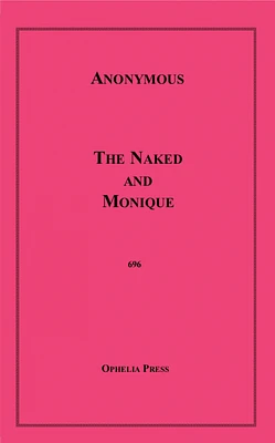 The Naked and Monique