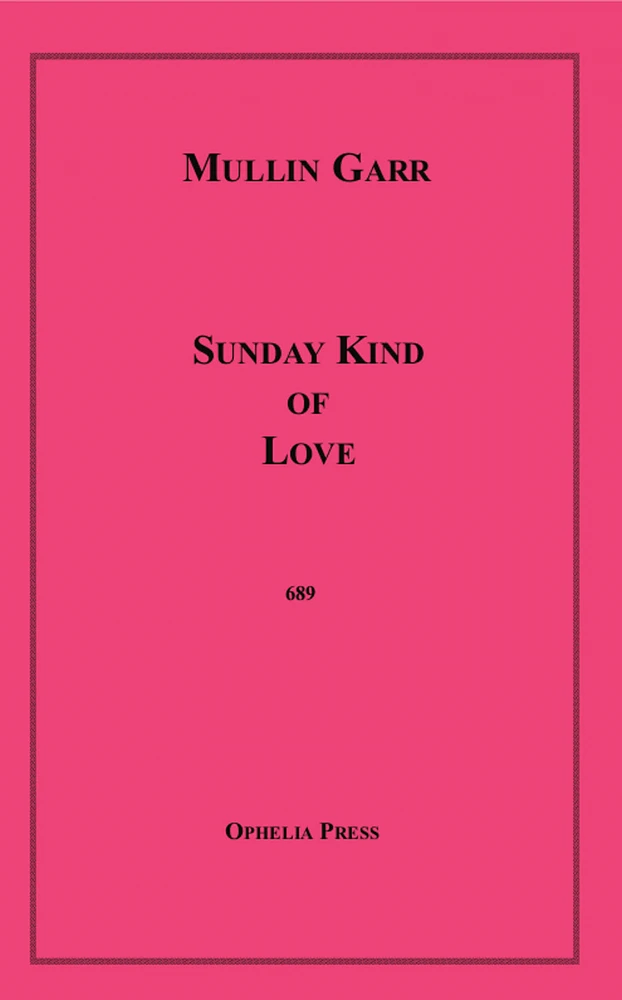 Sunday Kind of Love