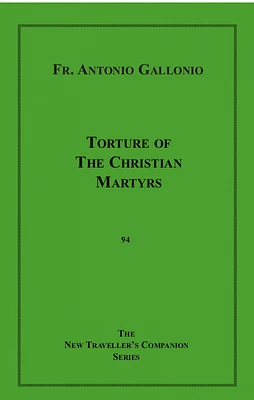 Torture of the Christian Martyrs