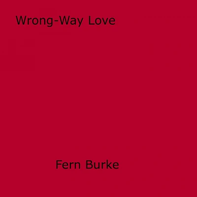 Wrong-Way Love