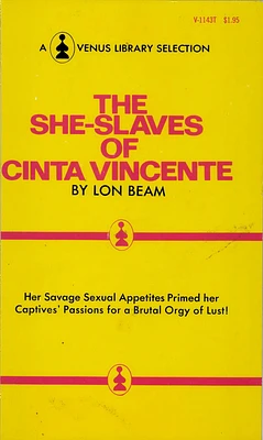 The She-Slaves Of Cinta Vincente