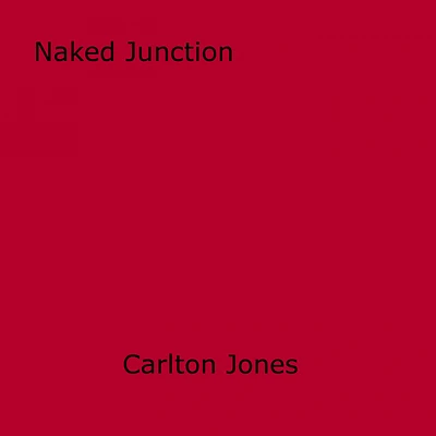 Naked Junction