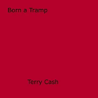 Born a Tramp