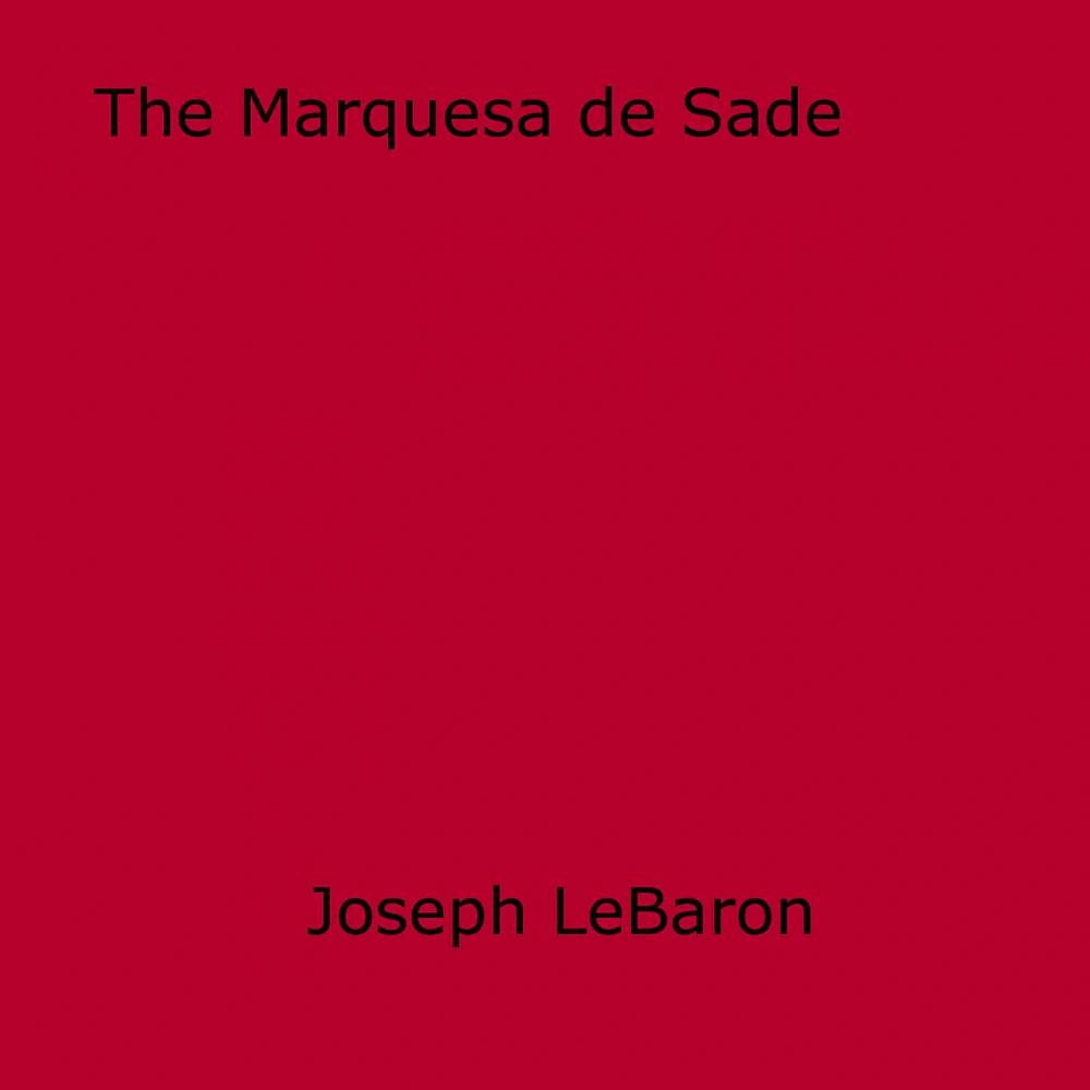 The Marquesa de Sade