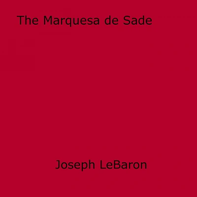 The Marquesa de Sade