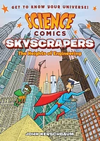 Science Comics: Skyscrapers