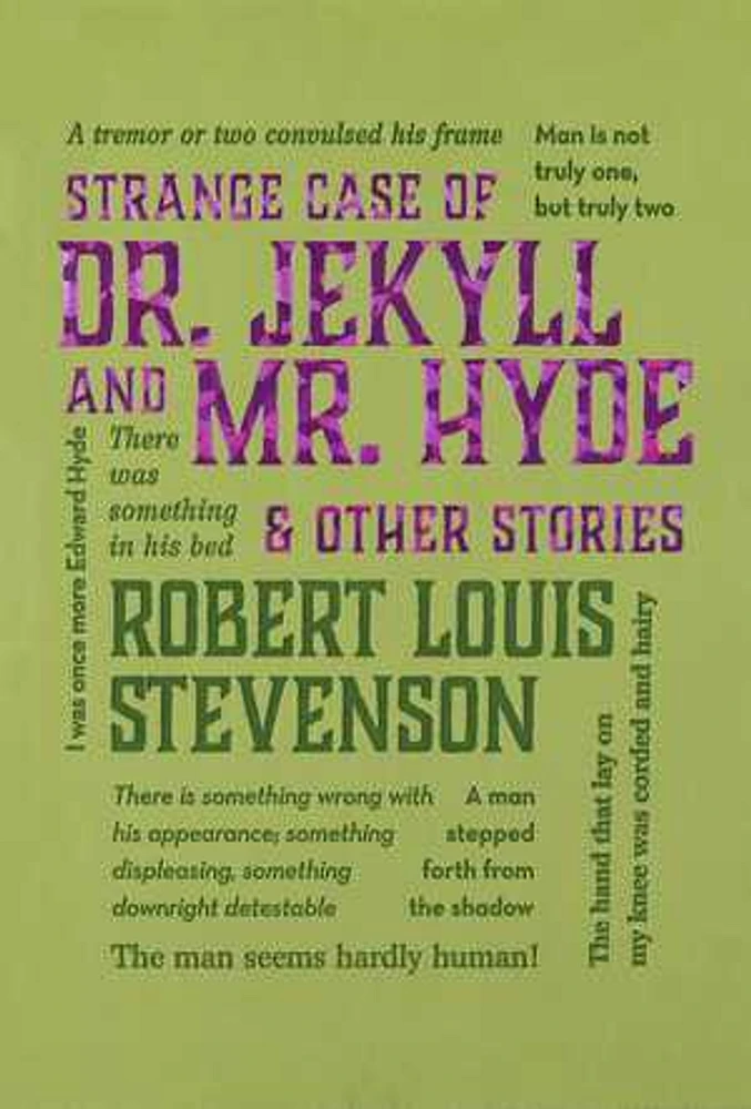 Strange Case of Dr. Jekyll and Mr. Hyde & Other Stories