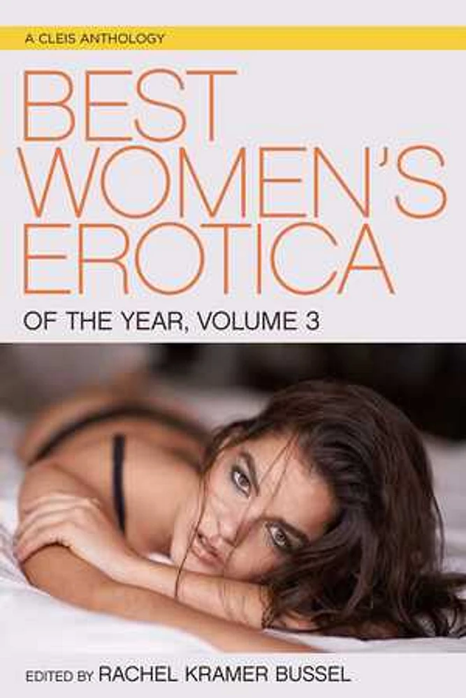 Best Women's Erotica of the Year, Volume 3