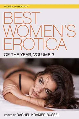 Best Women's Erotica of the Year, Volume 3