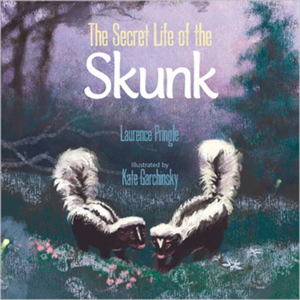 The Secret Life of the Skunk