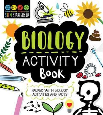 STEM Starters for Kids Biology Activity Book