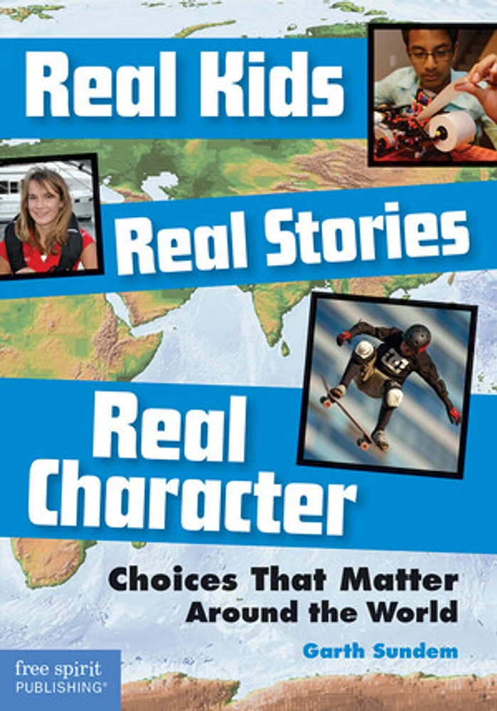 Real Kids, Real Stories, Real Character