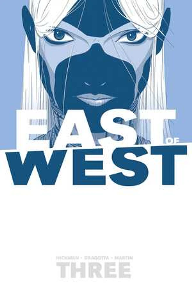 East of West Volume 3: There Is No Us