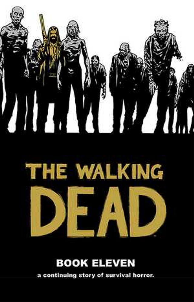 The Walking Dead Book 11