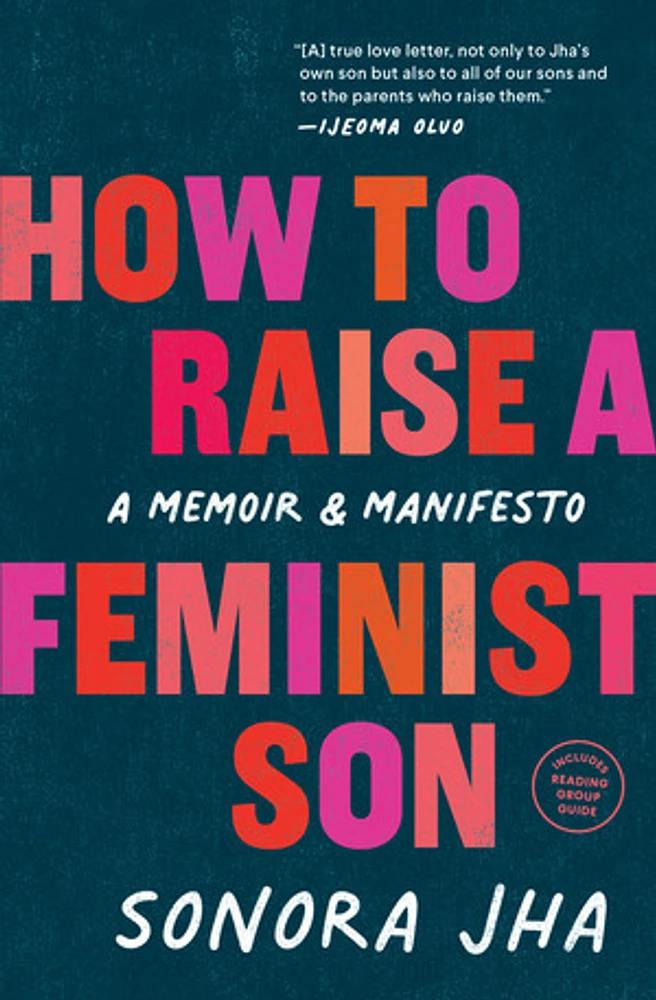 How to Raise a Feminist Son