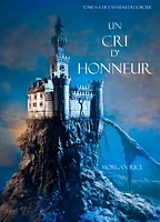 Un Cri D’ Honneur (Tome N 4 De L’anneau Du Sorcier)