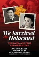 We Survived the Holocaust