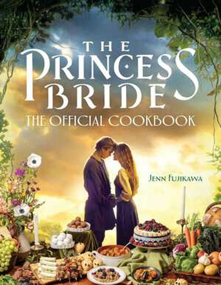 The Princess Bride: The Official Cookbook