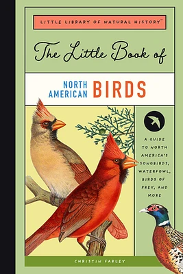 The Little Book of North American Birds